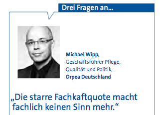 Drei Fragen zur Fachkraftquote an Michael Wipp