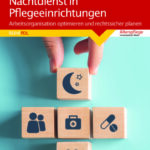 Nachtdienst in Pflegeeinrichtungen