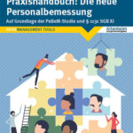 Die neue Personalbemessung